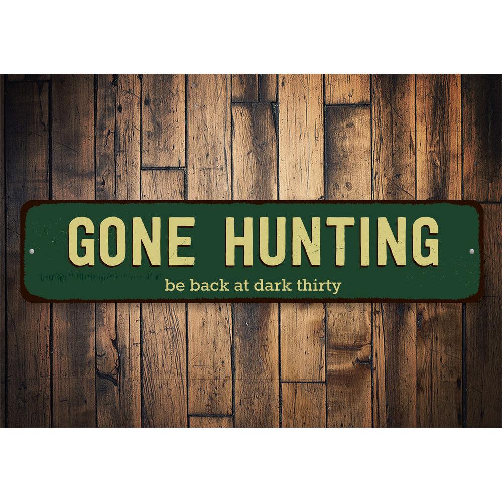 Gone Hunting Sign