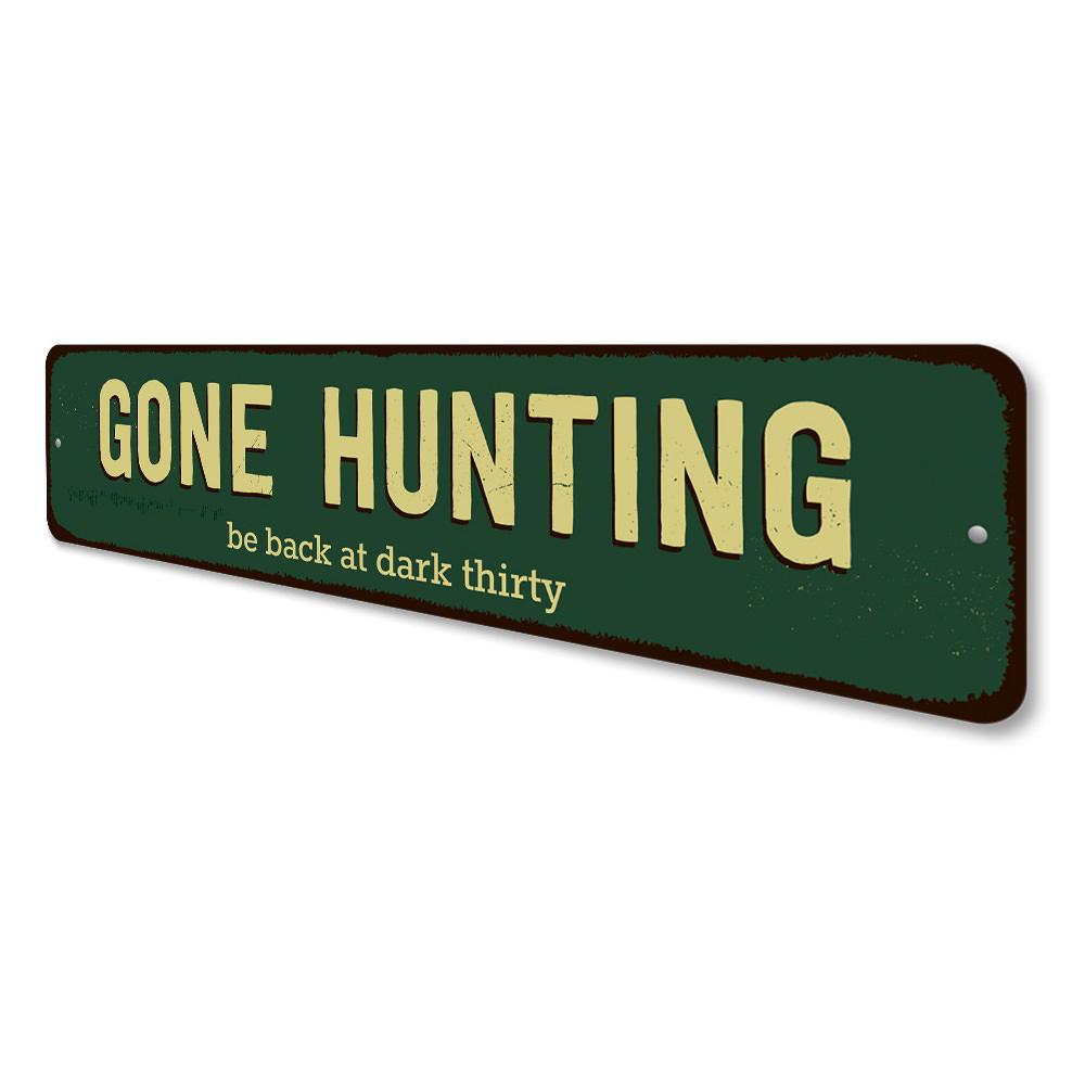 Gone Hunting Sign