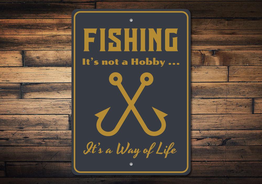 Fishing Hobby Sign