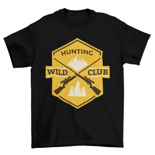 Cool Fashion Hobby Hunt Mountain Rifle Quote "Hunting wild club"