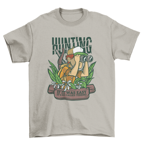Hunting Cartoon Quote T-shirt