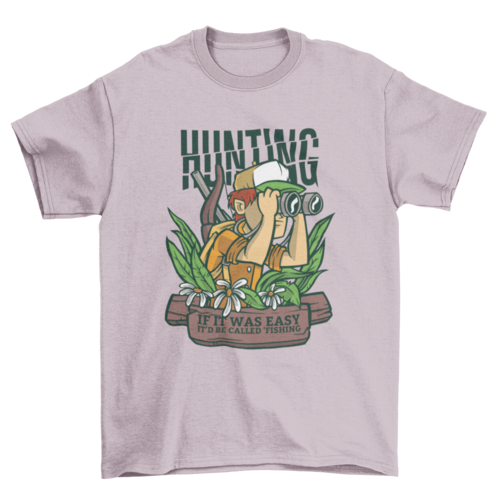 Hunting Cartoon Quote T-shirt