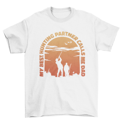 Hunting partner quote t-shirt