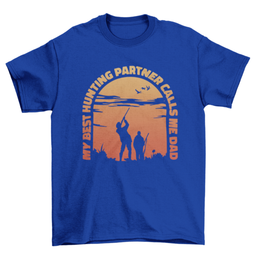 Hunting partner quote t-shirt