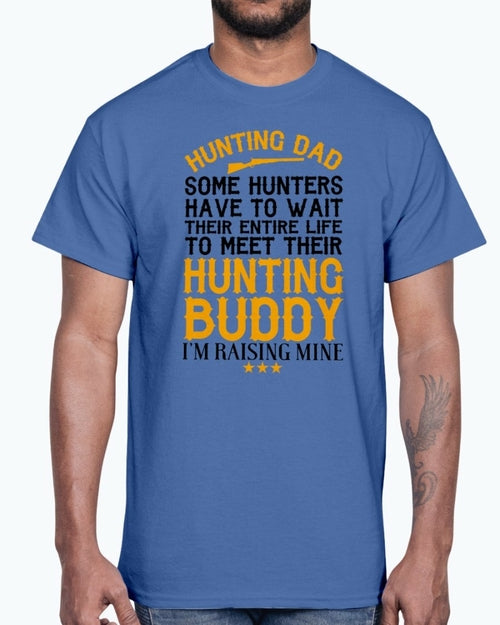 Hunting Dad, Hunting Buddy - Hobbies - Cotton Tee