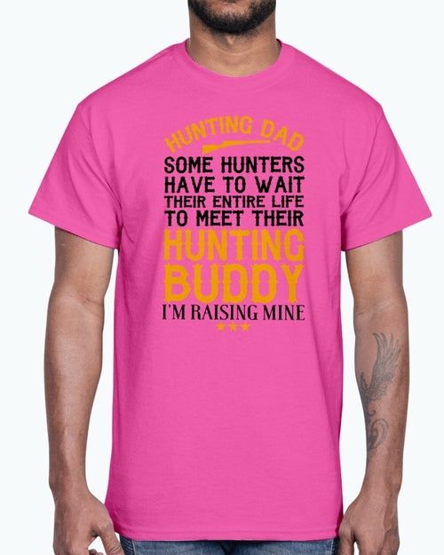 Hunting Dad, Hunting Buddy - Hobbies - Cotton Tee