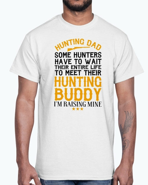 Hunting Dad, Hunting Buddy - Hobbies - Cotton Tee
